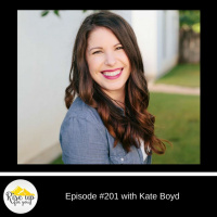 Episode #201 with Kate Boyd-Conversion with Compassion: A Profitable Online Business