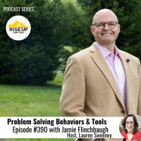 Episode #390 With Jamie Flinchbaugh On Problem Solving Behaviors  Tools