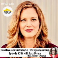 Episode #397 With Tara Divina On Creative And Authentic Entrepreneurship