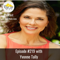 Episode #219 with Yvonne Tally- Breaking Up With Busy