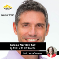 Episode #338 with Jeff Baietto: Getting What You Want with Positive Psychology And Gamification