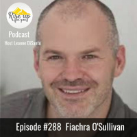 Episode #288 with Figs OSullivan: Your Path to a Better Relationship