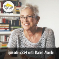 Episode #234 with Karen Aberle- Love’s Invisible Dance