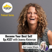 Episode #327 with Joanna Kleinman - Dethroning Your Inner Critic
