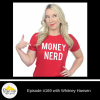 Episode #169 with Whitney Hansen-Paying Off Your Debt!