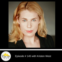 Episode #145 with Kristen West: When a Thousand Doors Shut!
