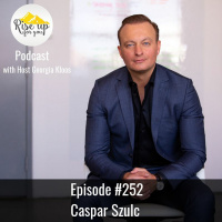 Episode #252 with Caspar Szulc- Live a Happy, Healthy, and Fulfilling Life.