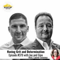 Episode #379 With The Jake And Gino Company On Grit And Determination
