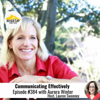 Episode #384 With Aurora Winter On Communicating Effectively