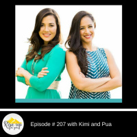Episode #207 with Kimi+Pua- Building Badass Partnerships