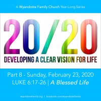 20/20 Part 8: A Blessed Life