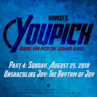 YouPick 2019 Part 4: Unshakling Joy: The Rhythm of Joy