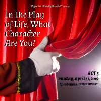 In The Play of Life, What Character Are You? Part 3: Nicodemus