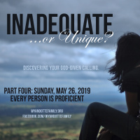 Inadequate or Unique Part 4: Every Person Is Proficient