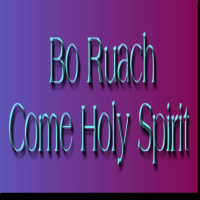 Bo Ruach - The Person of the Ruach
