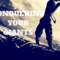 Conquering Your Giants Part 2 - Conquering Fear