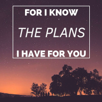 God Has a Plan for Your Life