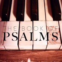 The Book of Psalms-First Seeking (Psalm 2)