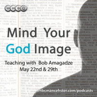 Mind Your God Image – Part 2