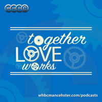 Together Love Works – Part 1