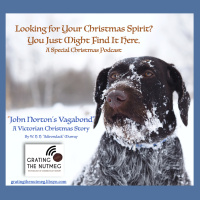 132. John Nortons Vagabond, A Victorian Christmas Story
