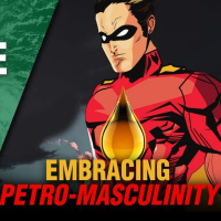 Embracing Petro-Masculinity