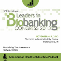 BioBanking Podcast | Biospecimen Research and the Cohorts Biorepository