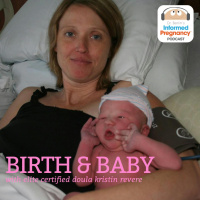 Ep. 427 Birth  Baby with Elite Certified Doula Kristin Revere