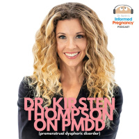 Ep. 432 Dr. Kirsten Thompson on PMDD