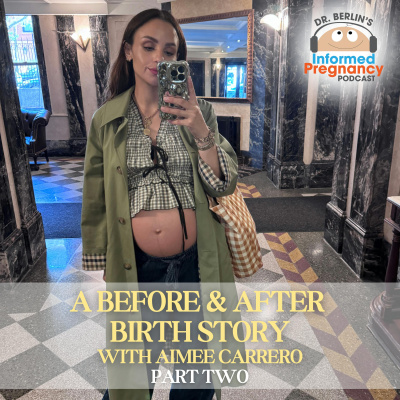 Informed Pregnancy Podcast