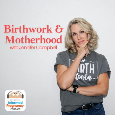 Informed Pregnancy Podcast