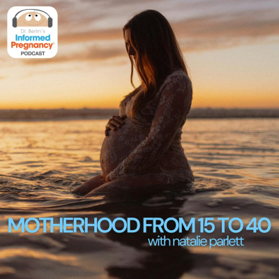 Informed Pregnancy Podcast