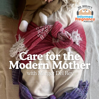 Informed Pregnancy Podcast