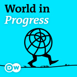 World In Progress | Deutsche Welle