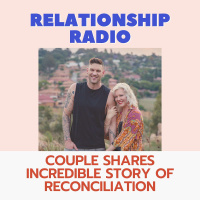 Couple Shares Incredible Story of Reconciliation (Impacted By Multiple Affairs as Well as Addictions)
