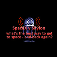 Podcast Extra: SpaceX v Skylon