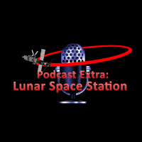 Extra: NASAs Lunar Space Station Plans