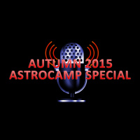 Podcast Extra: AstroCamp Autumn 2015