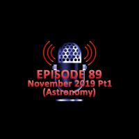 #89 - November 2019 Part 1