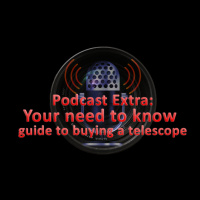 Extra: Your Need to Know Guide to Buying a Telescope