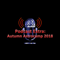 Extra: AstroCamp Autumn 2018