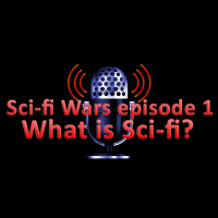 Sci-Fi Wars episode 1