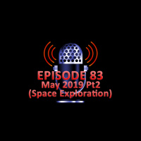 #83 - May 2019 Part 2