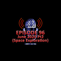 #96 - June 2020 Part 2