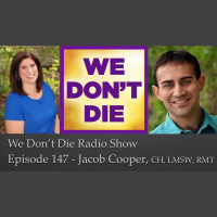 147 Jacob Cooper on We Dont Die Radio Show