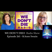 261 KAren Swain - Awakened by Death book  the Art of Deliberate Creation