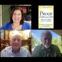 405 Dr. Raymond Moody  Paul Perry share NEW BOOK Proof of Life After Life - 7 Reasons to Believe There IS an Afterlife