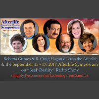 Roberta Grimes  R. Craig Hogan Discuss the Afterlife and 2017 Symposium