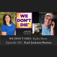 183 Karl Jackson-Barnes - on Leslie Flint, Afterlife Recordings and Physical Mediumship