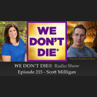 215 Scott Milligan - Physical Mediumships Past, Present and Future